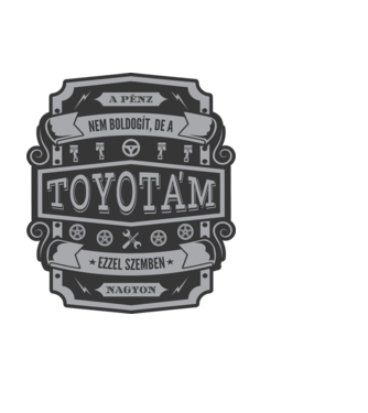 Boldogság a Toyotám minta fekete pólón