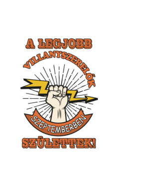 Villanyszerelő szeptember minta fehér pólón