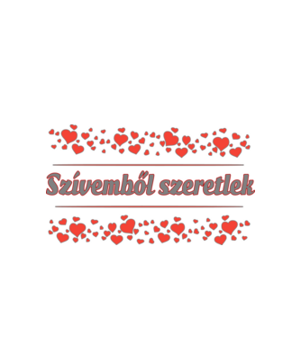 Szívemből szeretlek minta fehér pólón