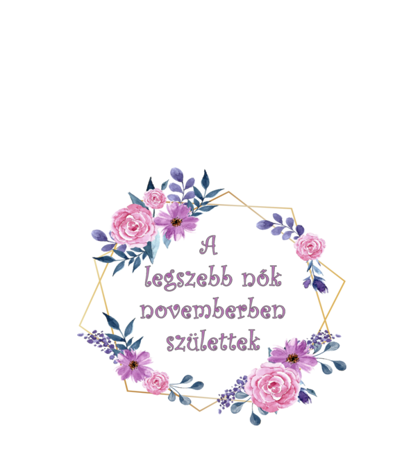 Legszebb nők november minta fehér pólón