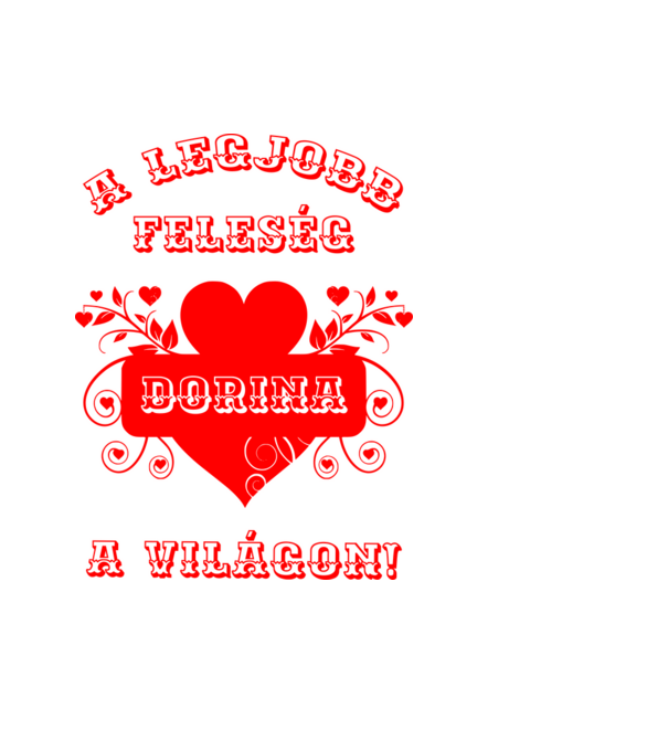 A legjobb feleség Dorina minta világoskék pólón