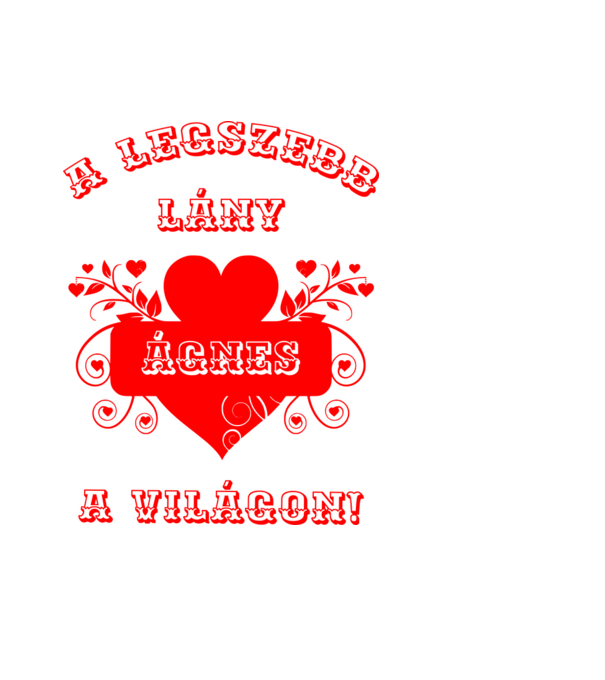A legszebb lány Ágnes minta világoskék pólón