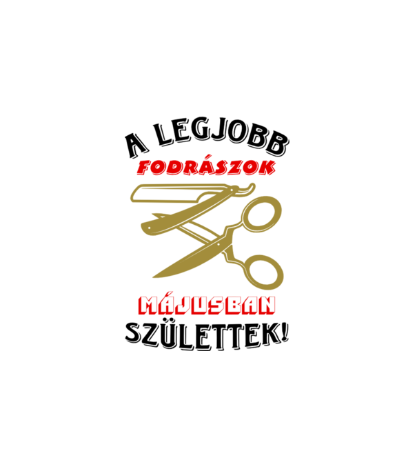 Fodrász szülinapja május színezhető minta fehér pólón