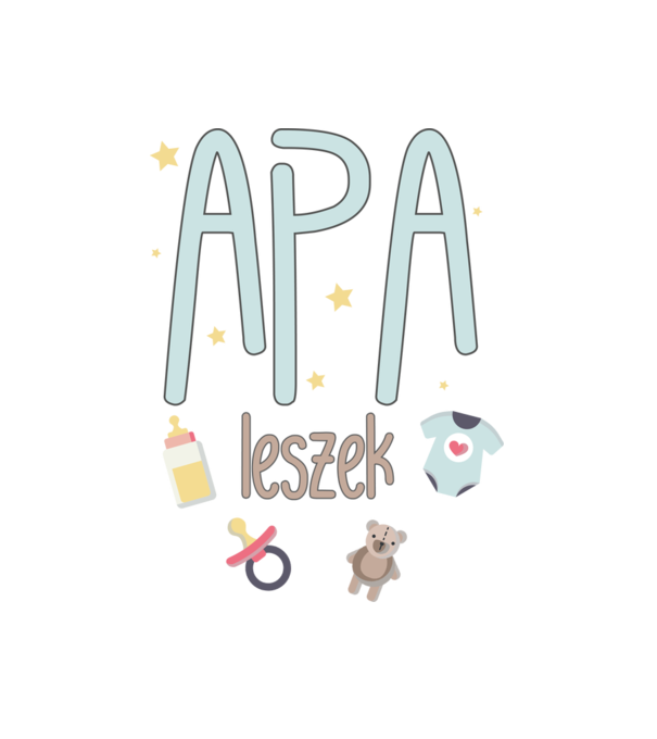 Apa leszek minta fehér pólón