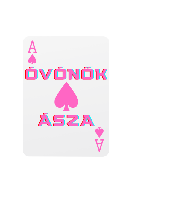 Óvónők Ásza minta világoskék pólón