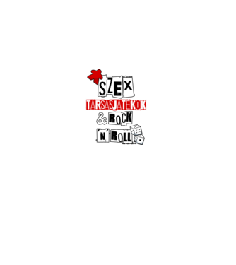  Szex, Társasjátékok & Rock 'n' Roll minta fekete pólón