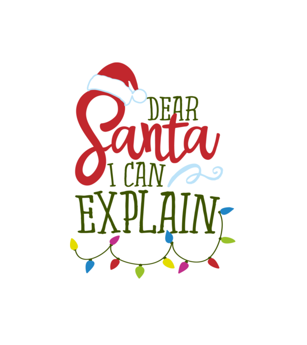Dear Santa I Can Explain minta fehér pólón