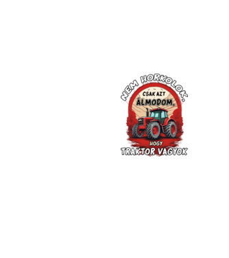Traktor - Nem horkolok, csak azt álmodom, hogy traktor vagyok minta neonsárga pólón