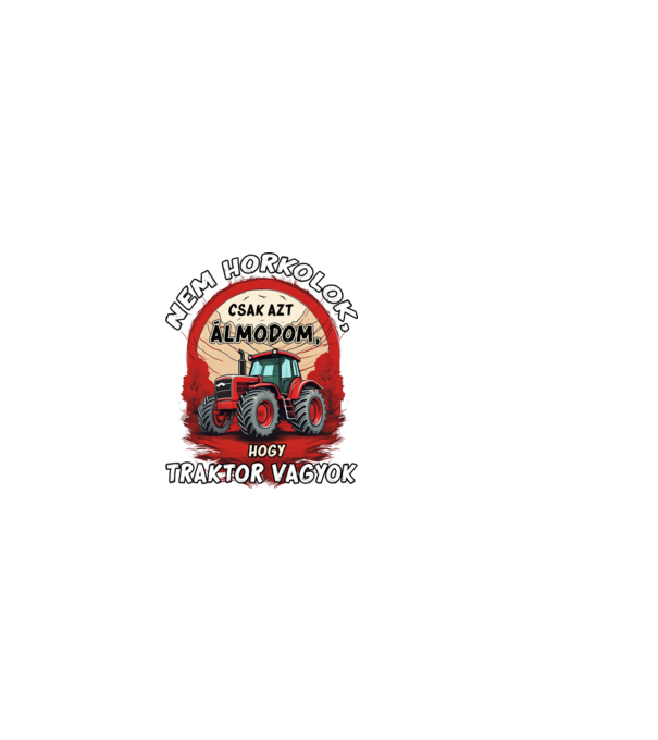 Traktor - Nem horkolok, csak azt álmodom, hogy traktor vagyok minta fekete pólón