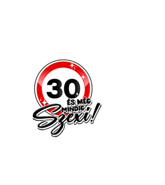 30 és még mindig szexi!  minta sötétkék pólón