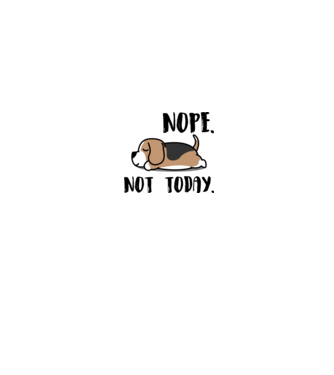 beagle nope not today minta fehér pólón