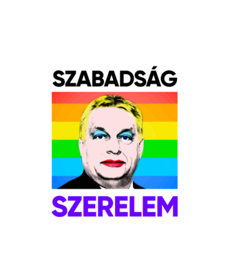Szabadság - Szerelem Orbán Pride minta fehér pólón