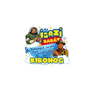 Bud Spencer és Terence Hill - Az igaz barát ToyStory style minta fehér pólón