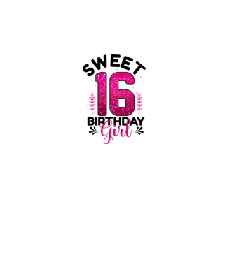 Sweet 16 birthday Girl  minta fehér pólón
