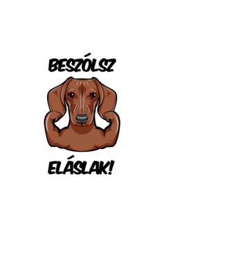 Beszólsz eláslak! - Barna tacskó minta fehér pólón