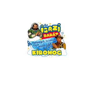 Bud Spencer és Terence Hill - Az igaz barát ToyStory style minta fehér pólón