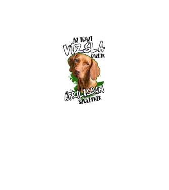 Vizsla Áprilisban minta fehér pólón
