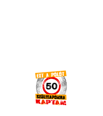 Ezt a pólót az 50 szülinapomra kaptam minta sötétkék pólón