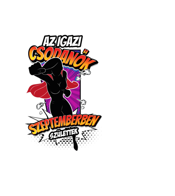 Az igazi CSODANŐK Szeptemberben születtek minta fekete pólón