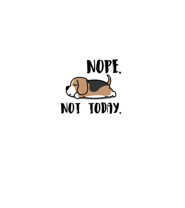 beagle nope not today minta fehér pólón