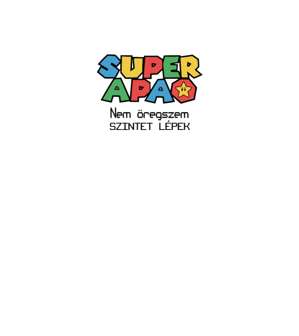 Super APA - nem öregszik minta fehér pólón