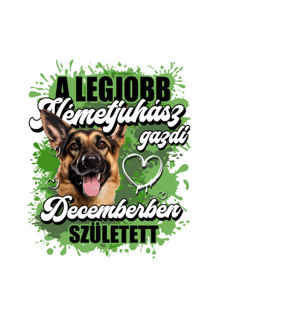 A legjobb németjuhász gazdi decemberben született minta fekete pólón