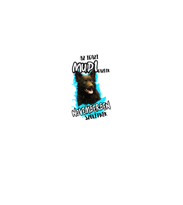 Mudi november minta szürke pólón