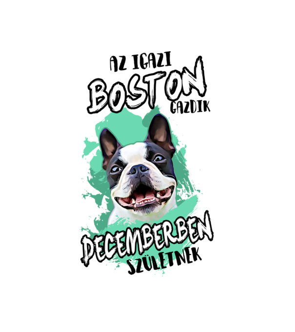 Boston Terrier December minta fehér pólón