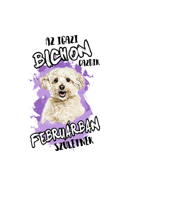 Az igazi BICHON gazdik FEBRUÁRban születnek minta világoskék pólón