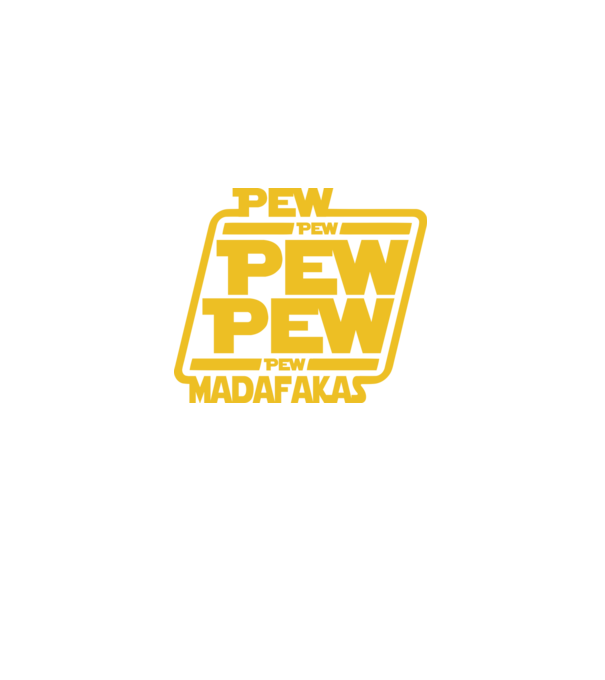 Pew Pew Madafakas Wars style minta fekete pólón