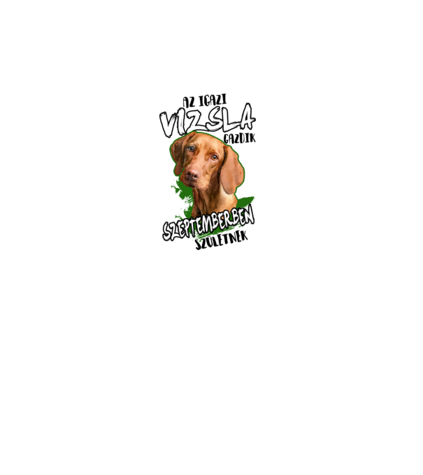 Vizsla Szeptemberben minta fehér pólón