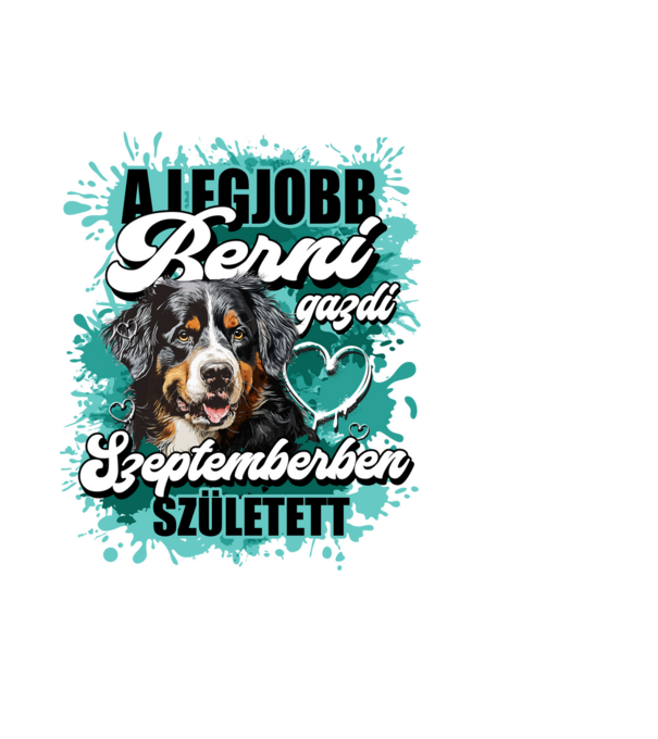 A legjobb Berni gazdi szeptemberben született minta világoskék pólón