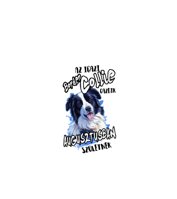 Border Collie Augusztus minta fehér pólón