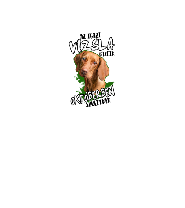Vizsla Októberben minta fehér pólón