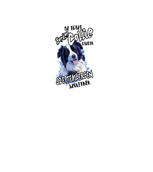 Border Collie Szeptember minta fehér pólón