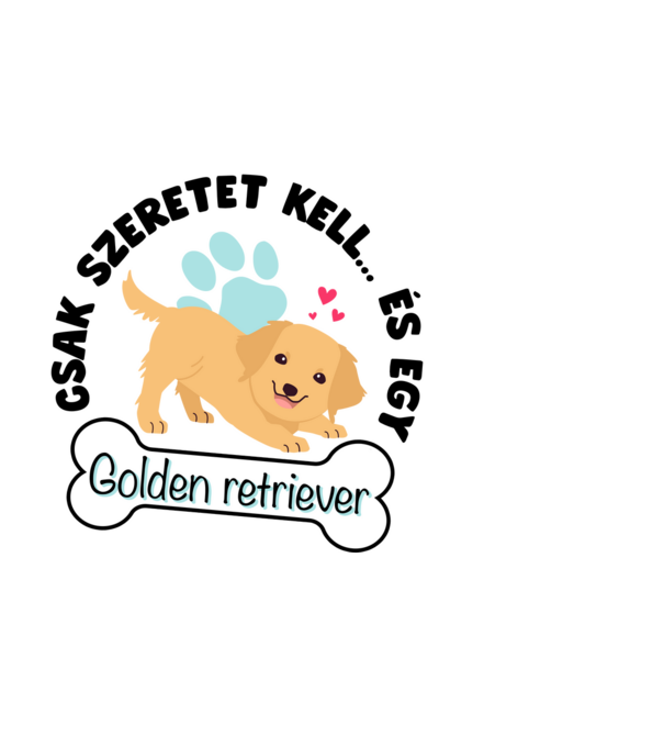 Csak szeretet kell... és egy Golden retriever minta fehér pólón