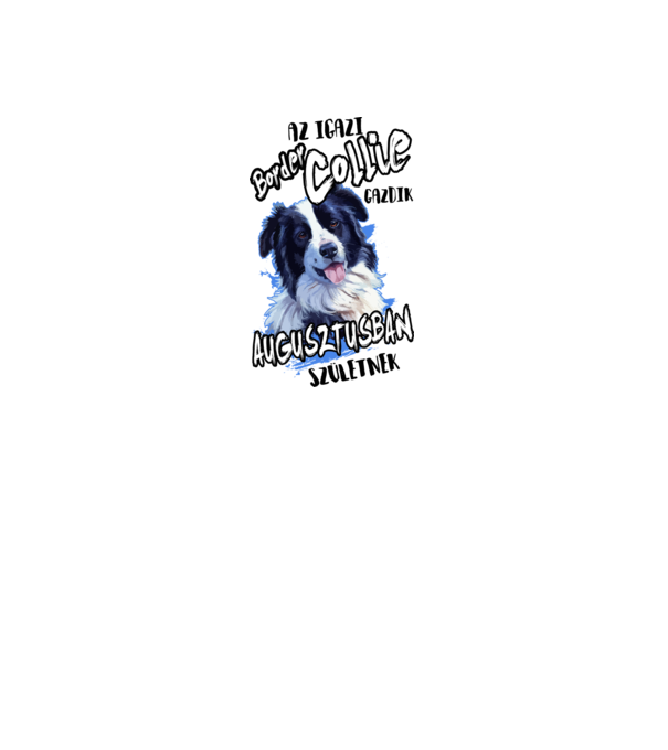 Border Collie Augusztus minta fehér pólón