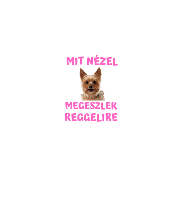 Mit nézel megeszlek reggelire minta szürke pólón