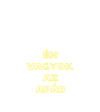 Én vagyok az apád (StarWars)_Apák napjára minta fekete pólón