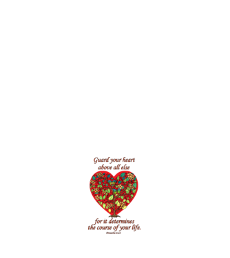 Guard your heart - Proverbs 4:23 minta fehér pólón