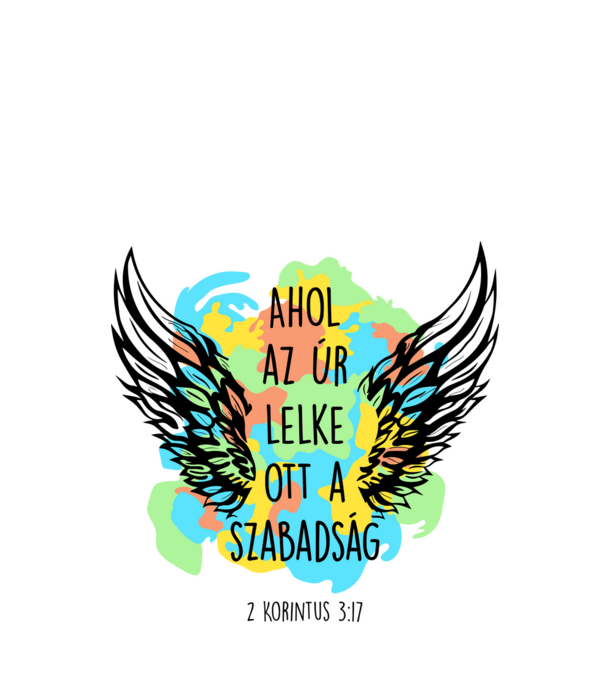 Az Úr lelke - 1 Korintus 3:17 minta fehér pólón