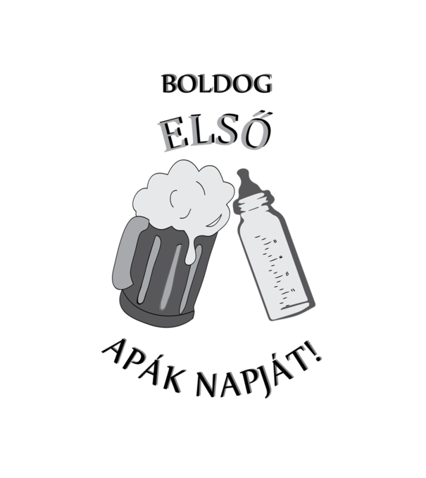 Első apák napja minta fehér pólón
