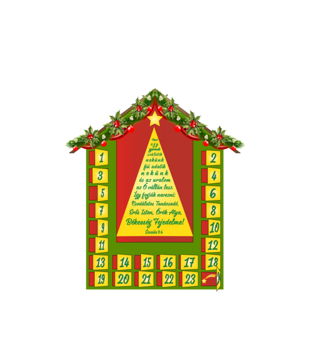 Adventi kalendár - Ézsaiás 9:5 minta fehér pólón