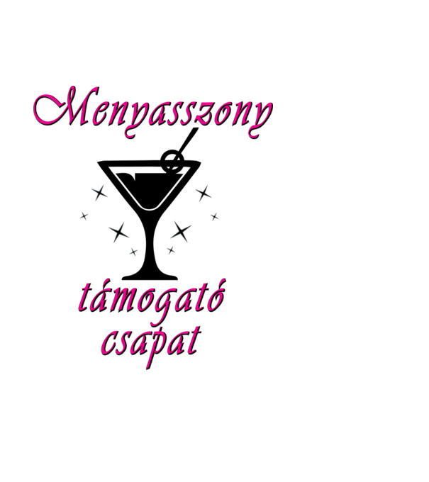 Lánybúcsú (koktél) - a csapat pólója minta fehér pólón