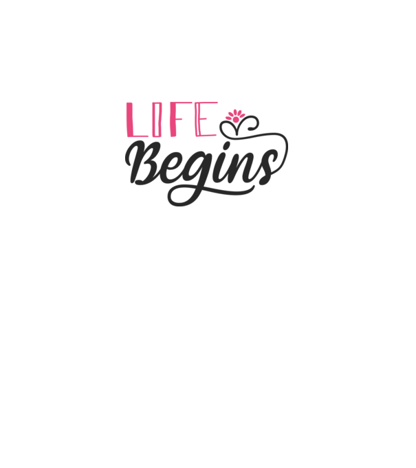 Life Begins - Póló Esküvőre minta fehér pólón