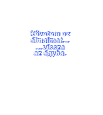 Követem az álmaimat minta dusty pink pólón
