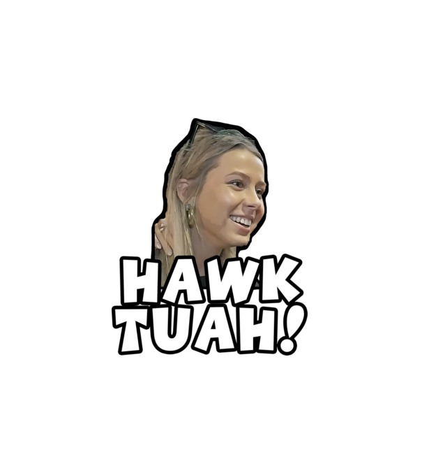 Hawk Tuah girl minta fehér pólón