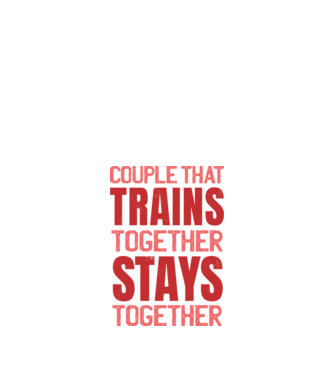 Couple that trains together stays together minta fekete pólón