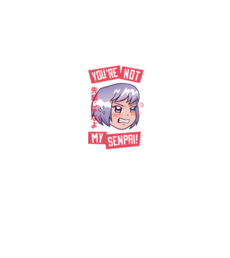 You are not my Senpai minta farmerkék pólón