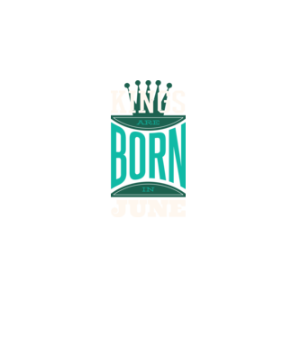 Kings are born in June minta fekete pólón